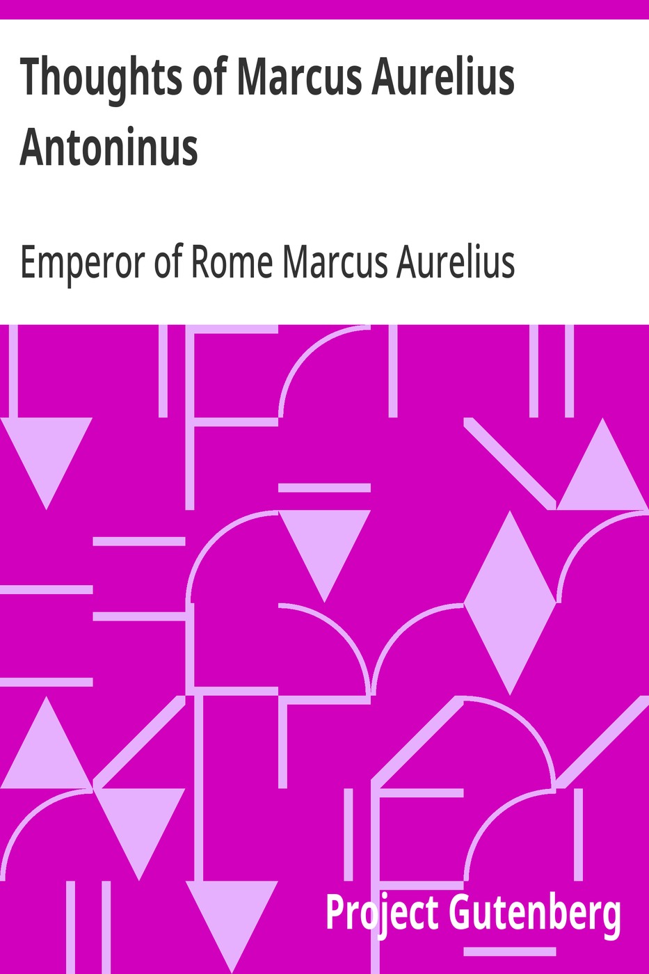 Thoughts of Marcus Aurelius Antoninus 표지